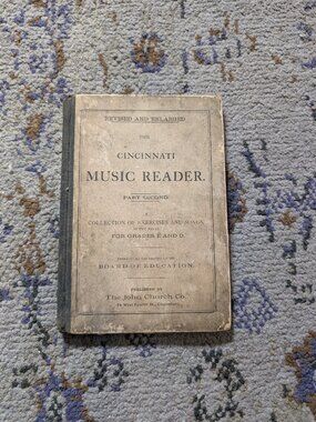 The Cincinnati Music Reader Part Second 1882 Antique Book Home Decor Vintage